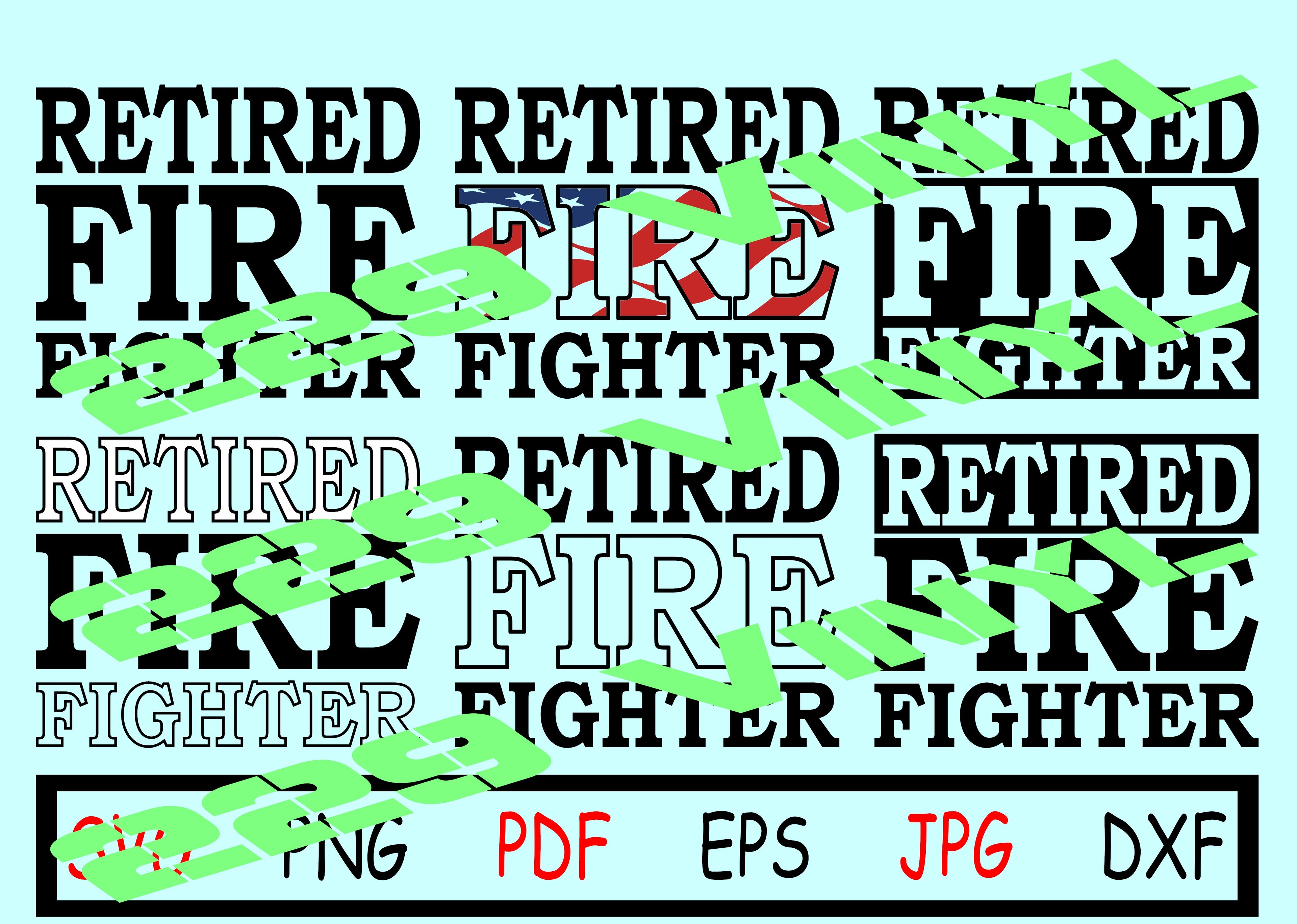 Retired Fire Fighter SVG pdf eps jpg dxf png